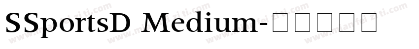SSportsD Medium字体转换
